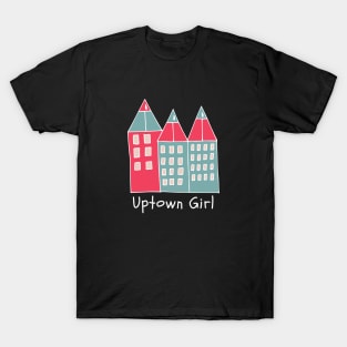 Uptown Girl T-Shirt